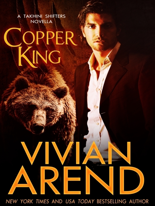 Title details for Copper King by Vivian Arend - Available
